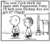 you-ever-cock-block-me-again-with-peppermint-patty-ill-5239202.png