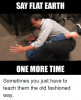 say-flat-earth-one-more-time-sometimes-you-just-have-21564537.png