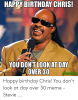 happy-birthday-chris-ou-dont-lookat-you-don-tlookat-day-53407114.png