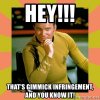 hey-thats-gimmick-infringement-and-you-know-it.jpg